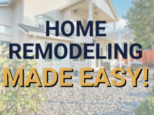 Read more about the article Home Remodeling Made Easy! 🏠
